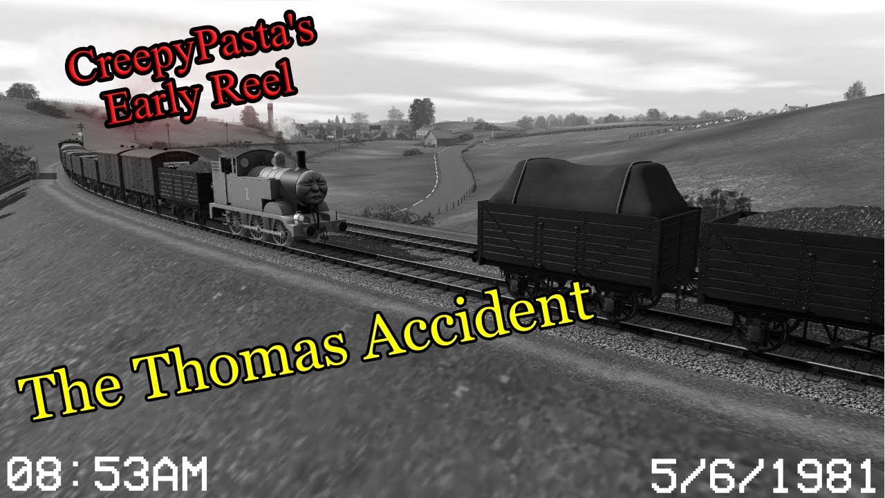 (Creepypasta) Early Reel: The Thomas Accident (5th June 1981)