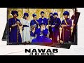 NAWAB JI KI MISEL NAWAB DEEP SINGH BRIAR CLICKS OUTLAW MUSIC 
