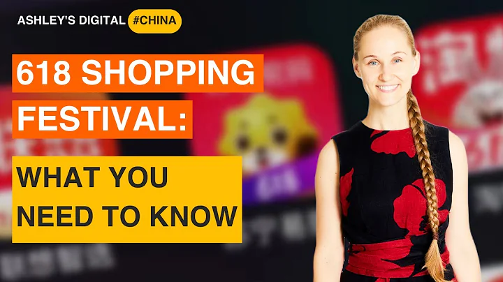 618 Shopping Festival: What You Need to Know - Ashley's Digital China Ep. 8 - DayDayNews