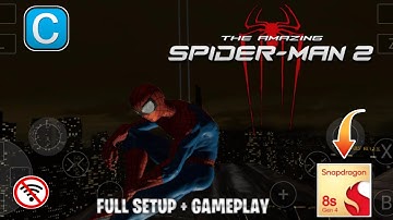 🔥The Amazing Spider-Man 2 On Android : Cemu Easy & Best Settings Tested On Snapdragon 8s Gen 4 5G🔥