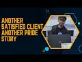 Another Satisfied Client, Another Pride Story | Khan Gadget
