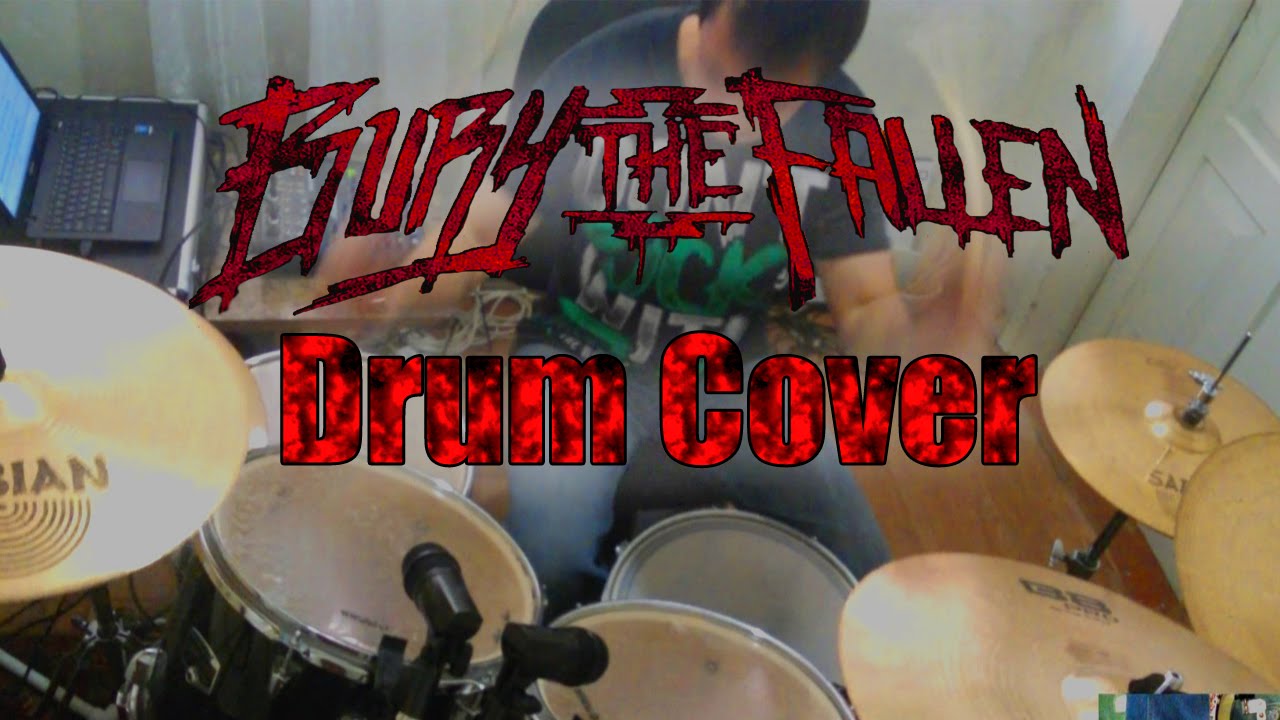 Bury the Fallen  - Adios (Drum Cover)