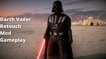 Star Wars Battlefront II - Darth Vader Retouch Mod Gameplay