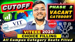VIT Phase 2 Official Vacant Seats 🤯 | VITEEE 2026 Phase 2 Cutoff Analysis | VIT Counselling 2026
