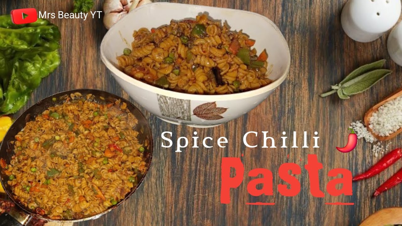 Assalamualaikum Everyone / Today Recipe With Spice Chili PASTA 🍝😋 
