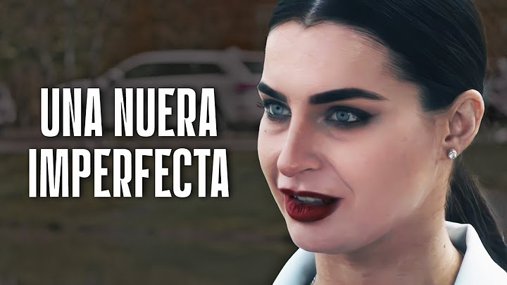 CUANDO TU SUEGRA ESTÁ EN TU CONTRA | Una nuera imperfecta |  ESTA PELÍCULA DE AMOR TE CONMOVERÁ