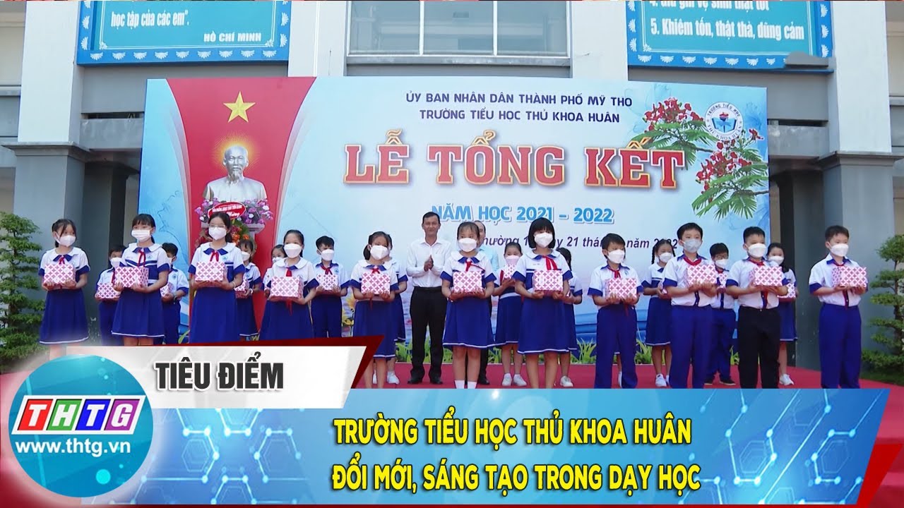 Trường tiểu học Thủ Khoa Huân đổi mới, sáng tạo trong... - youtube