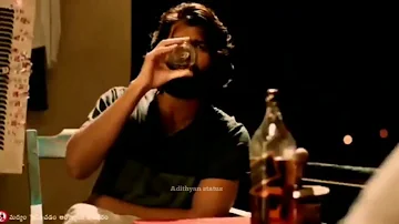 Arjun reddy | drinking | alcoholic | WhatsApp status