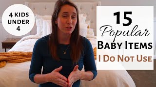 15 Popular Baby Products I Regret Buying | Mom to 4 Under 4 | What Not To Put On A Registry