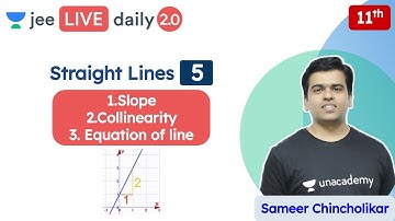 JEE: Straight Lines L5 | Class 11 | Unacademy JEE | JEE Maths | Sameer Chincholikar
