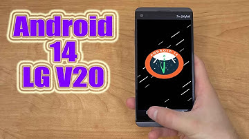 Install Android 14 on LG V20 (LineageOS 21) - How to Guide!