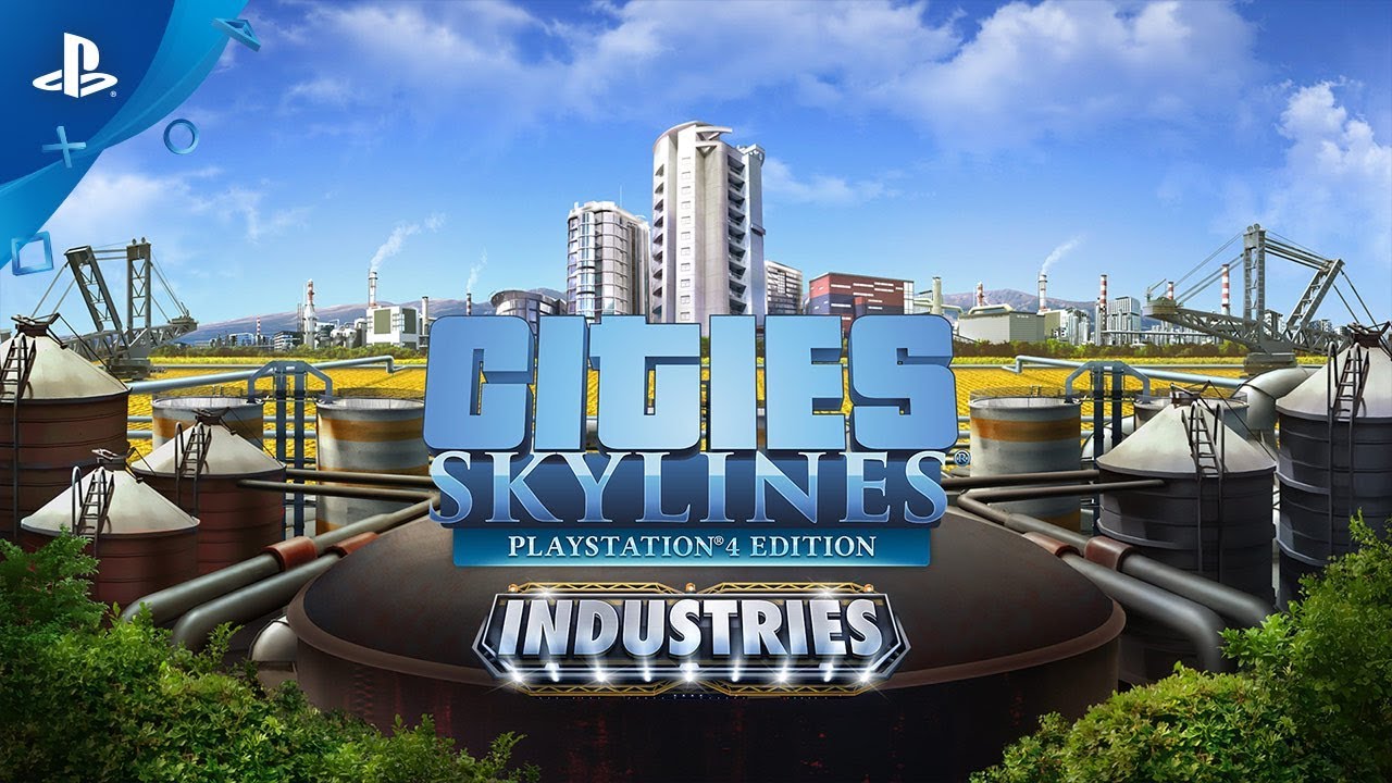 Cities: Skylines - Industries: Release | -