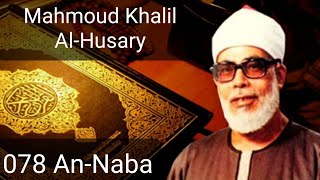 Mahmoud Khalil Al-Husary - An-Naba
