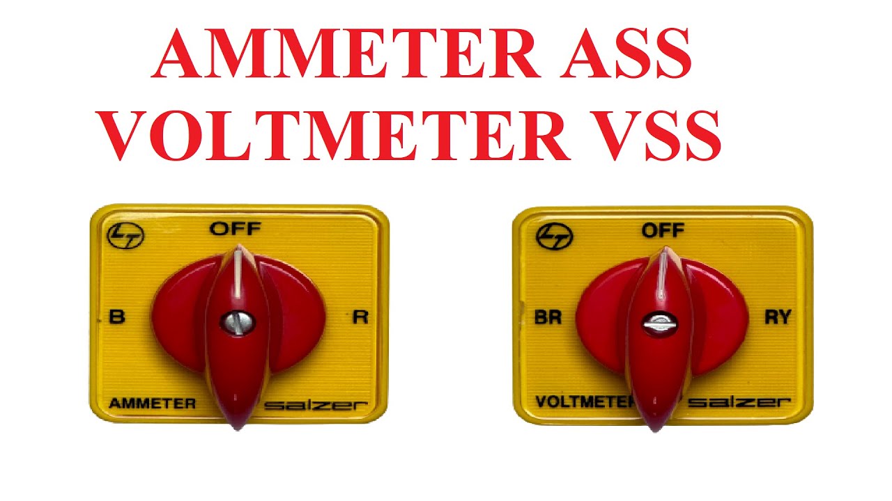 AMMETER SELECTOR SWITCH ASS VOLTMETER SELECTOR SWITCH VSS WITH ITS ammeter-selector-switch-ass-voltmeter-selector-switch-vss-with-its