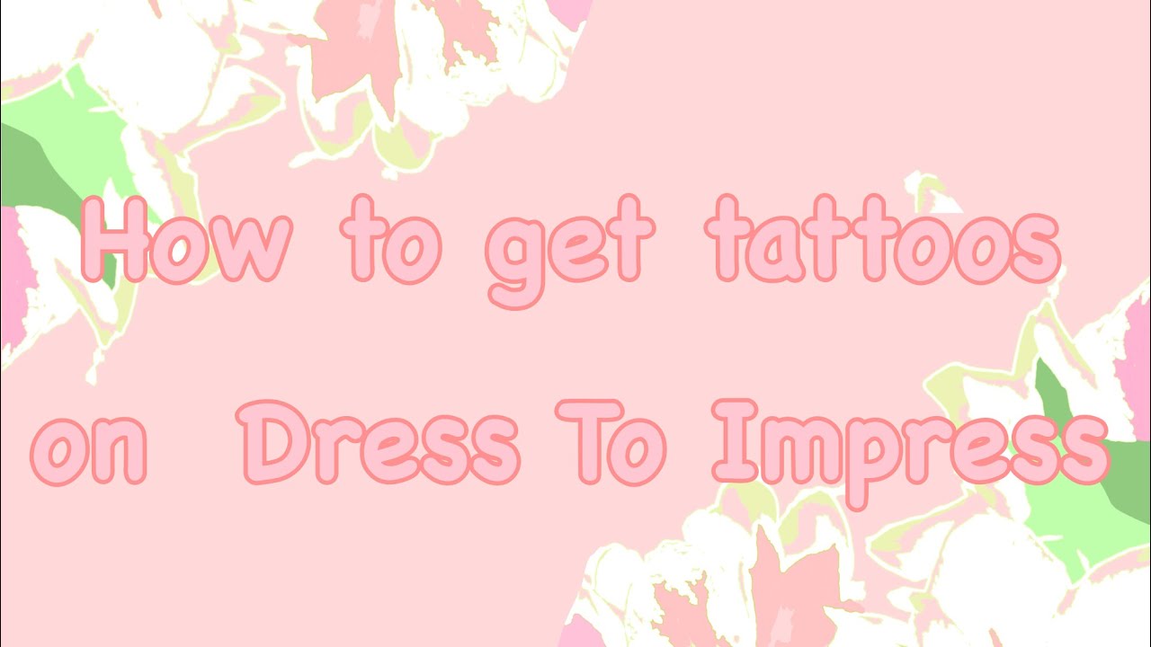 how-to-get-tattoos-in-dti-iv0ry-dti-roblox-tutorial-youtube