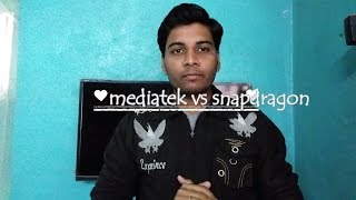 [Hindi] Smartphone processor ! Mediatek VS Snapdragon