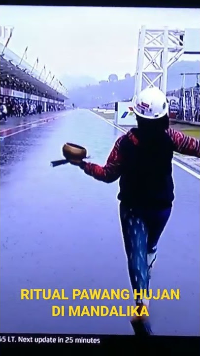 AKSI RADEN RARA SI PAWANG HUJAN DI SIRKUIT MANDALIKA