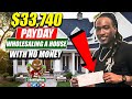 $33,740 from Wholesaling Houses - How Did He Do It With No Money