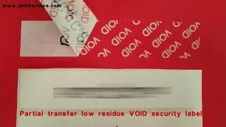 Partial transfer low residue VOID security label