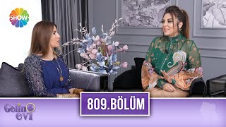 Gelin Evi 809. Bölüm 4 Mart 2022