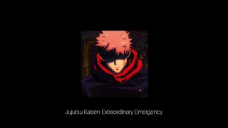 Jujutsu Kaisen-Extraordinary Emergency-OST 1-Alisa Okehazama-Gege Akutami