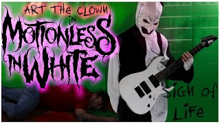 Motionless In White - Sign of Life (guitar cover) feat. Art the Clown