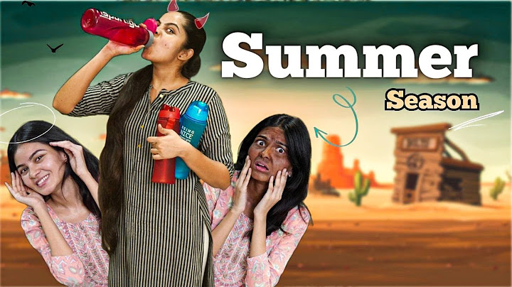 Summer Season || part-1 || Niha Sisters || comedy