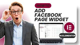 How to Add Facebook Page Widget in Elementor (Tested)
