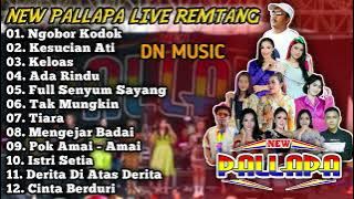 NEW PALLAPA LIVE REMTANG COMMUNITY 2022 !! FULL ALBUM TERBARU ! KESUCIAN ATI   NGOBOR KODOK   FULL S