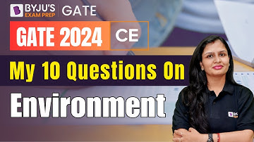 Environment Important Questions | Civil Engineering for GATE 2024 | BYJU