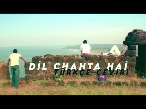Shankar Mahadevan - Dil Chahta Hai ( Türkçe Çeviri )