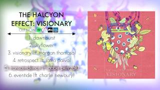 The Halcyon Effect - "Visionary" (Full EP)