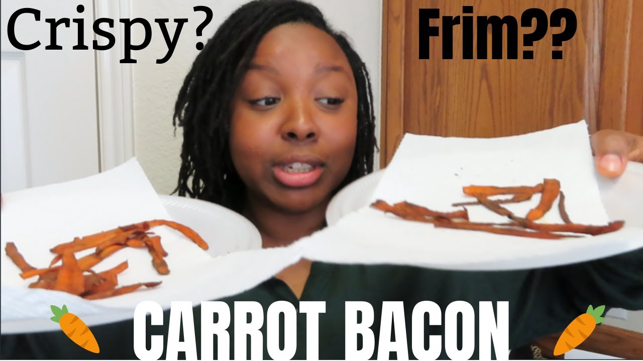CARROT BACON: HOW TO MAKE IT CRISPY | Melissa reviews | meet the Teats