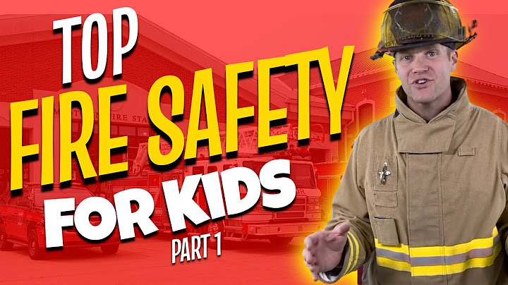 Top Fire Safety Tips Every Kid Should Know | Educational Videos For Toddlers | Fire Safety For Kids