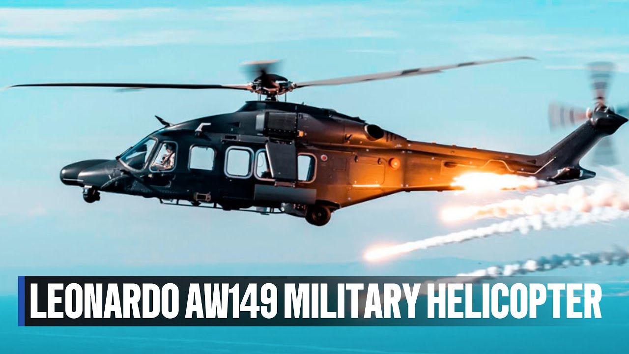 Leonardo AW149 – The Next-Gen Multi-Role Military Helicopter Explained