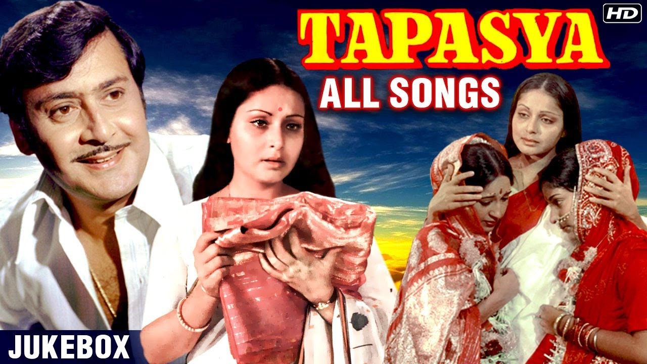 Tapasya All Songs HD  Rakhee  Parikshit Sahni  Rajshri Hits  Kishore Kumar  Jukebox