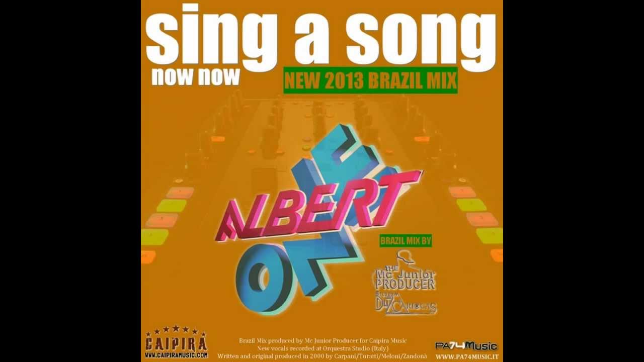Albert One Sing A Song Now Now