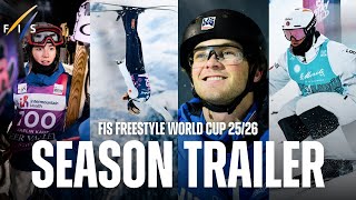 Season Trailer | FIS Freestyle World Cup 2025/26