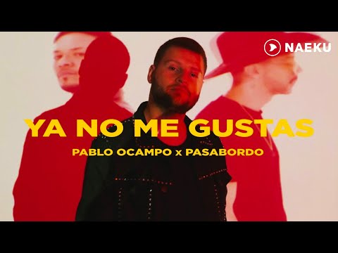 Putar Ya No Me Gustas - Pasabordo