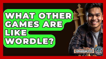 What Other Games Are Like Wordle? - The Board Game Xpert