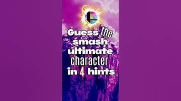 Guess The Smash Ultimate Character In 4 Hints Part 56 #gaming #ssbu #nintendo