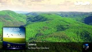 Existence - Rise Above (French Skies Remix)