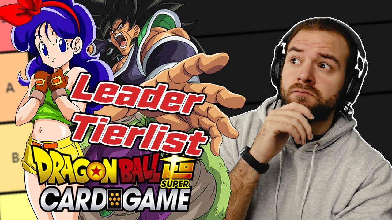 February 2021 Leader Tierlist | DragonBall Super Card Game Discussion