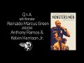 Monsters and Men Q&A with Anthony Ramos, Reinaldo Marcus Green and Kelvin Harrison Jr.