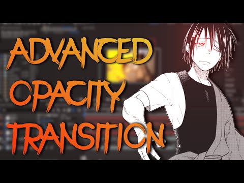 Advanced Opacity Transition - Tutorial After Effects amv español