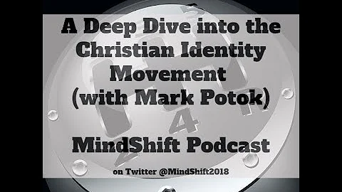 A Deep Dive into the Christian Identity Movement (...