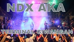 NDX AKA - Terminal Giwangan (Live in FKY 29 Kota Jogja 2017)  - Durasi: 3:23. 