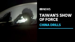 Taiwan's air force under pressure as China's war planes close in | ABC News