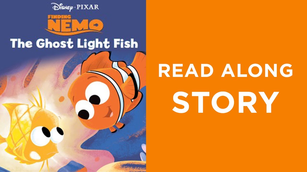 Disney Pixar Nemo The Ghost Light Fish Story Time Read Along Aloud | 5-Minute Book - YouTube