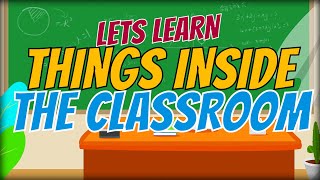 PAGE 10 | ENGLISH YEAR 1 SUPERMINDS | THINGS INSIDE THE CLASSROOM